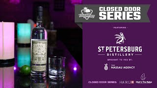 Closed Door Series | St. Peterburg Distillery | June 20th Event