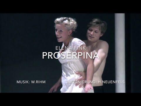 PROSERPINA, W. Rihm, Inszenierung: H. Neuenfels