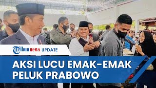 MOMEN Lucu Prabowo Tiba-tiba Dipeluk Erat Emak-emak saat Temani Jokowi, Presiden Langsung Ketawa