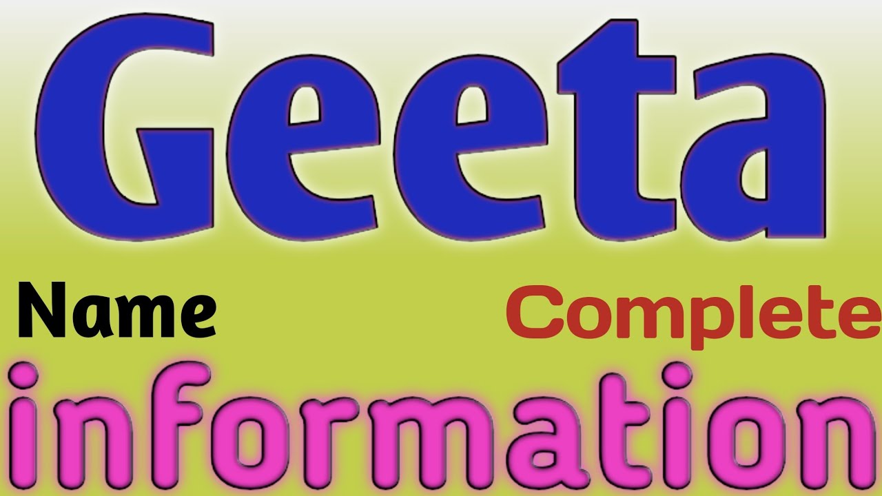 Geeta Name Meaning | Geeta Name Full Details | Geeta Naam Ki Rashi ...