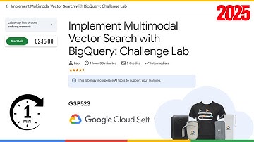 Implement Multimodal Vector Search with BigQuery: Challenge Lab | GSP523