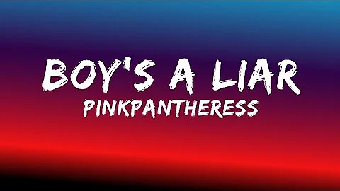 PinkPantheress - Boy's a liar [Lyrics]