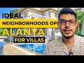 Neighborhoods of Alanya - Where to Buy a Villa?