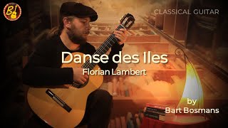 Danse des Iles (Dance of the Islands) - Florian Lambert - Classical guitar