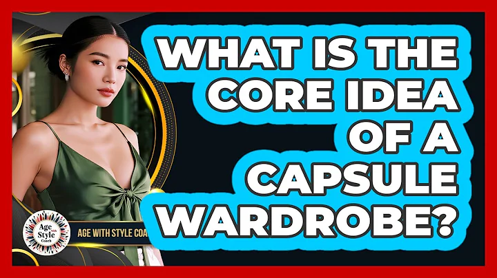 What Is The Core Idea Of A Capsule Wardrobe?