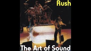 Rush Live November 12, 1977 Art of Sound, New York