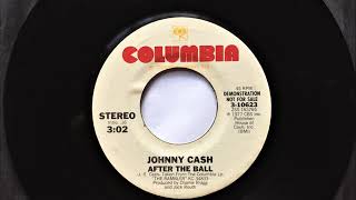 Watch Johnny Cash After The Ball video