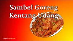 Contoh Resep Masakan Sambal Goreng Kentang Udang 