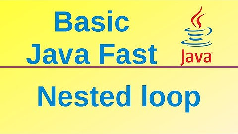 Nested loops - Basic Java Fast (12)