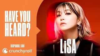 Interview de LiSA | Have you heard?