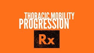 Thoracic Mobility Progression