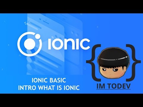 IONIC Basic (Intro Ionic คืออะไร) by IMTODEV