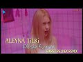 Aleyna Tilki - Dipsiz Kuyum (Fikret Peldek Remix) 2018