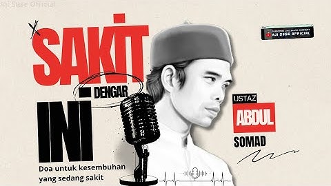 Doa untuk kesembuhan yang sedang sakit | Ustaz Abdul Somad | Aji Suse Official