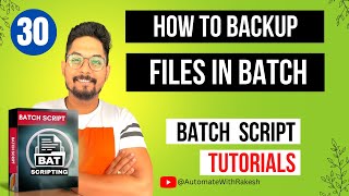 How to Backup Files Using For Loop in Batch File