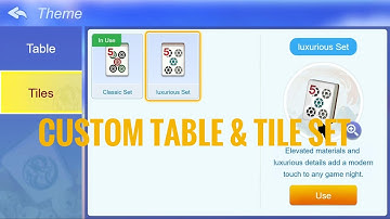 How to Custom your Table and Tile Set