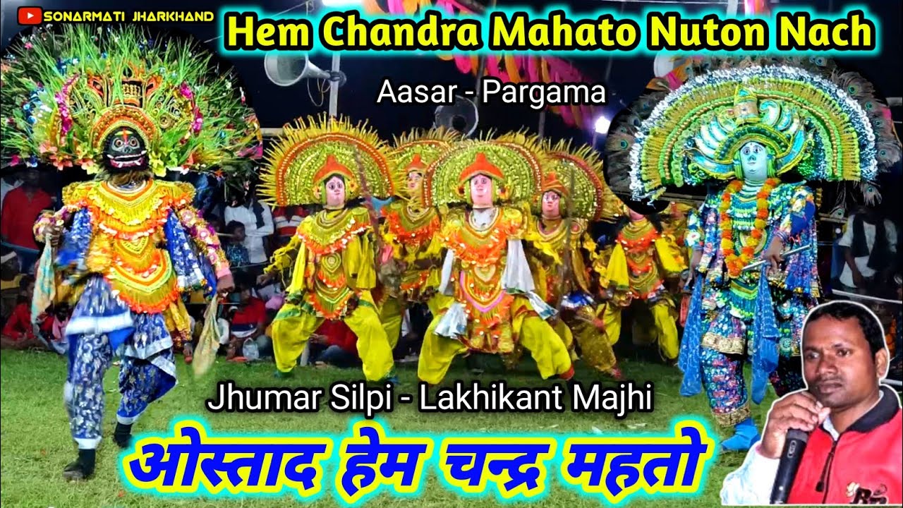 Hem MahatoChhau Dance Full Pala    Purulia Chhau NrityaHem Mahato Cho Nach