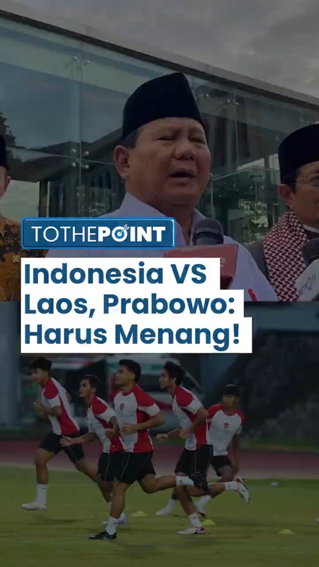 Tanggapi Pertandingan Indonesia VS Laos Malam Ini, Prabowo Yakin Indonesia Menang dan Beri Semangat