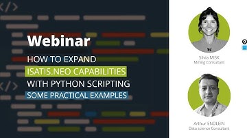 Webinar: How to expand Isatis.neo capabilities with Python scripting - Some practical examples.
