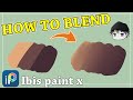 Ibis Paint x Tutorials For Beginner : How To Blend