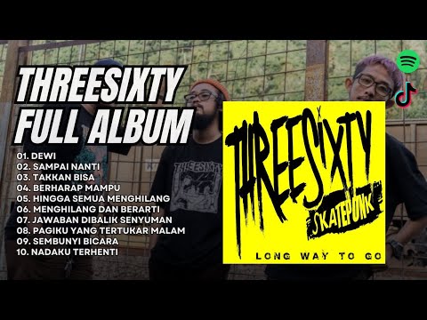 Threesixty Full Album Terbaru