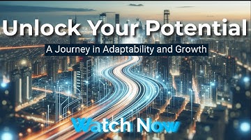 A Journey in Adaptability and Growth