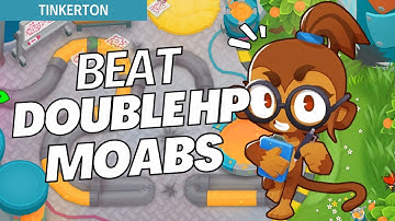 How to Beat Double HP Moabs Mode on Tinkerton - BTD6 Strategy