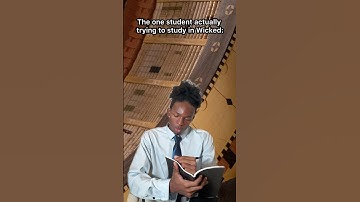 The one student trying to study in Wicked😂