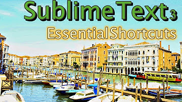 Sublime Text 3 Essential Shortcut (Tutorial 1)