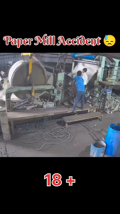 Rolling mill accident 😓 Paper Mill Accident 😭 #shorts #youtubeshorts #shortvideo