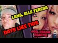 LANA, Elle Teresa – Days Like This / THE FIRST TAKE - Roadie Reacts