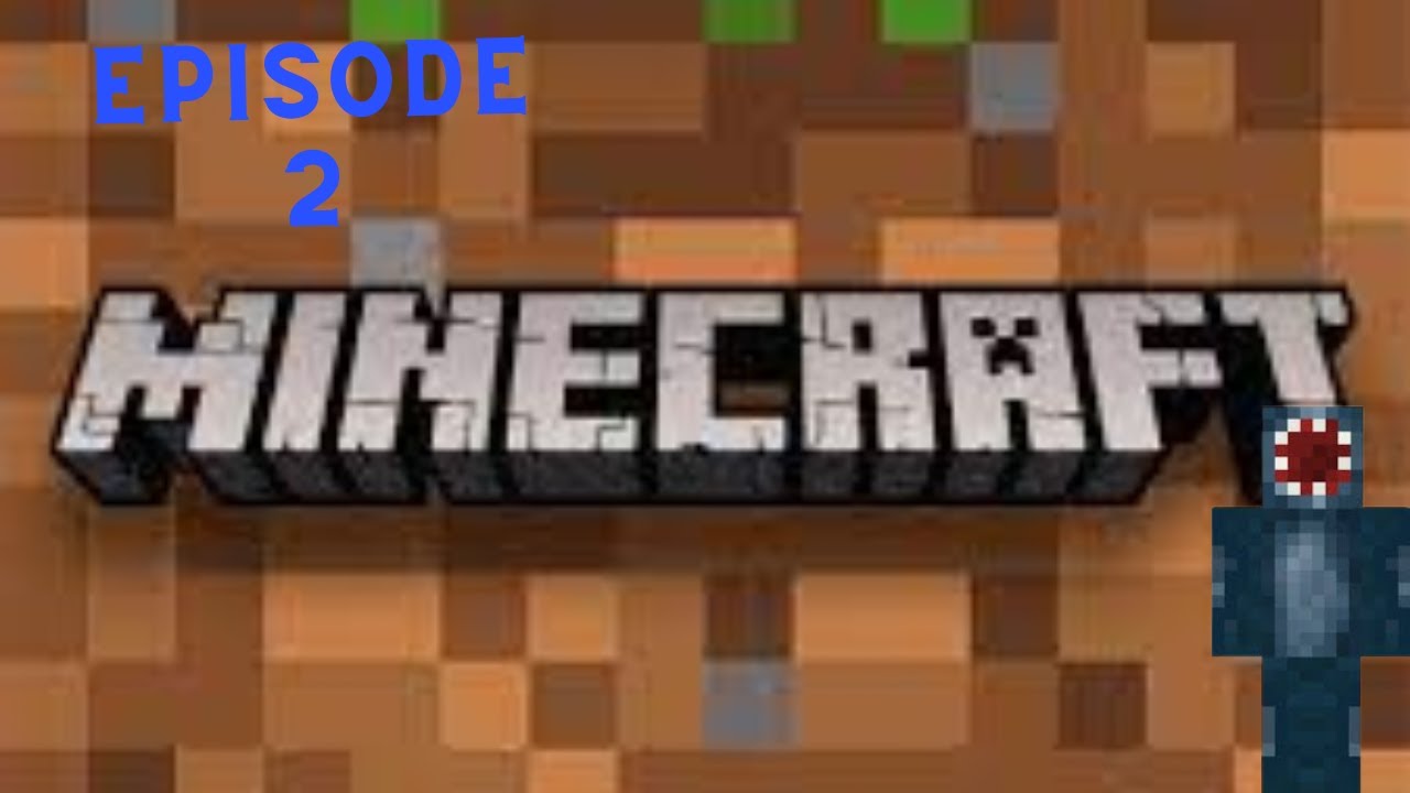 Minecraft episode 2 of Hardcore survival - YouTube