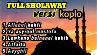 Download lagu SHOLAWAT TERBARU VERSI KOPLO || sholawat koplo 2021(ALLAHUL KAHFI)