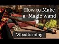 how to make a magic wand/ woodturning