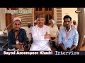 Sayed Azeempeer Khadri Hulgur Sharif Interview Zakirjit H Am Ayaz