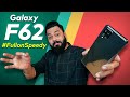 Samsung Galaxy F62 First Look #FullonSpeedy ⚡ Flagship Exynos 9825 Processor, 7000mAh Battery