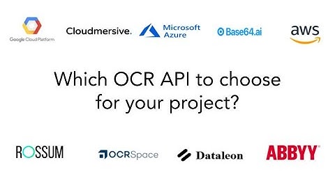 Which Optical Character Recognition (OCR) API to choose for your project? - Eden AI