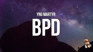 YNG Martyr - BPD (Lyrics)