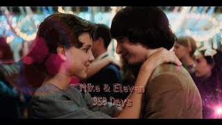 Mike & Eleven 353 Days S2 Mileven Stranger Things