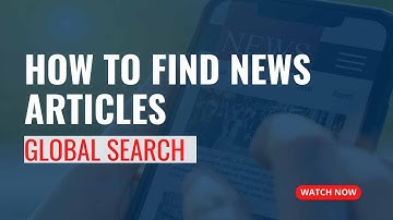 How to Find News Articles? | Global Search Catalogue