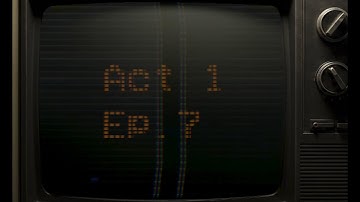Act 1: Episode 7