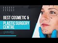 Best Cosmetic And Plastic Surgery Centre | Abhishek Hospital Laser & Cosmetic Surgery Centre