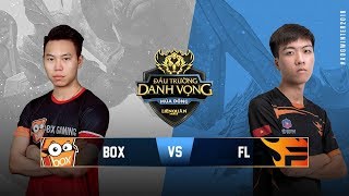 BOX GAMING vs TEAM FLASH [Vòng 11][13.10.2018] - Đấu Trường Danh Vọng Mùa Đông 2018