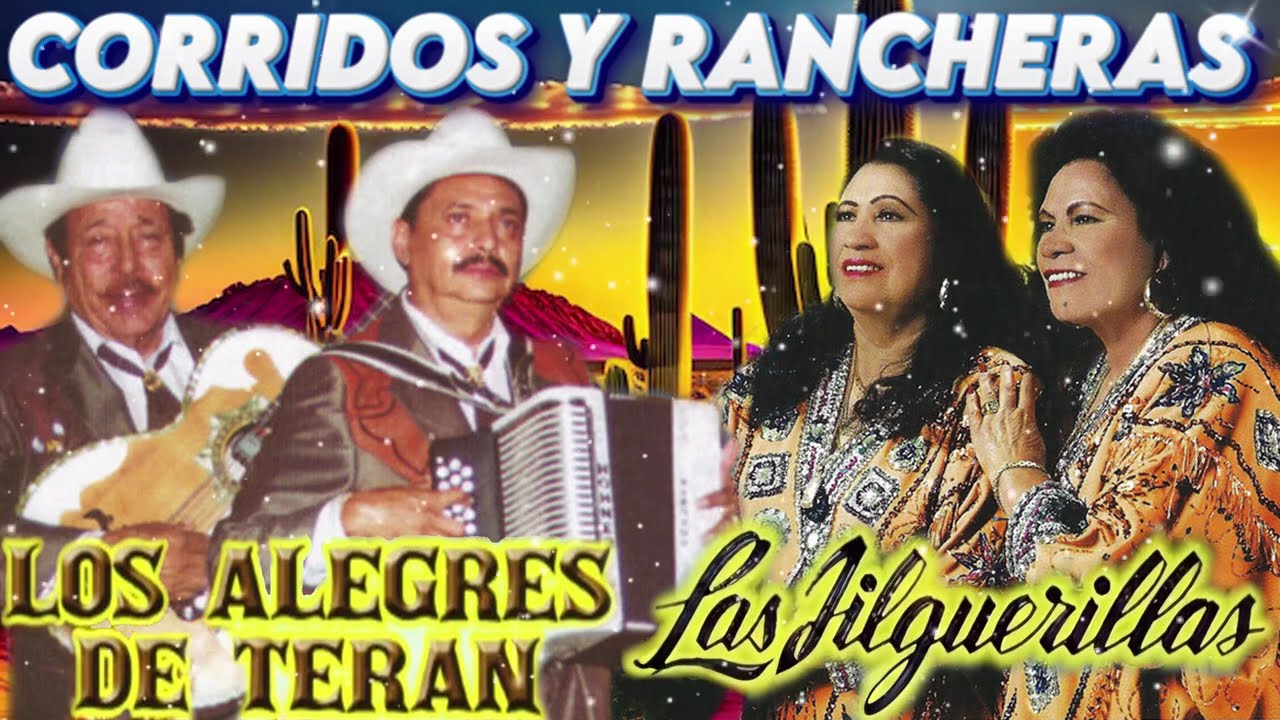 Los Alegres De Teran vs Las Jilguerillas || Corridos y Canciones Grandes Exitos