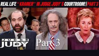 Real Life “Kramer” in Judge Judy’s Courtroom! | Part 3