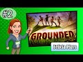 Felicia Day and Amy Okuda play Grounded! Part 2!