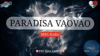 PARADISA VAOVAO : Tantara gasy vaovao ( MBS Radio) #gasyrakoto