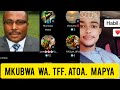 MKUBWA WA TFF ATOA HABARI MPYA YAKUSHTUA MKUBWA WA TFF ATOA HABARI MPYA YAKUSHTUA