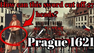 1621-Execution of 27  Lords on Old Town Square in PRAGUE! The largest public execution!
