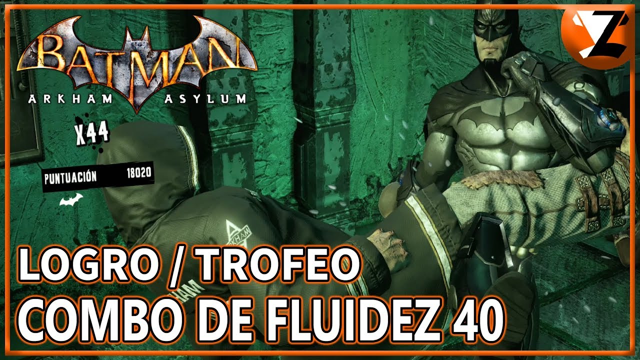 Batman: Arkham Asylum - Logro / Trofeo Combo de fluidez 40 (Freeflow Combo  40) - YouTube